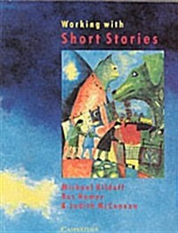 Working with Short Stories (Paperback)