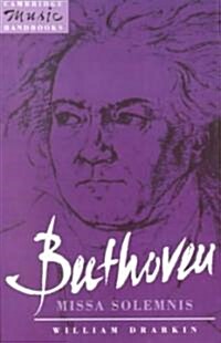 Beethoven: Missa Solemnis (Paperback)