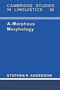 A-Morphous Morphology (Paperback)