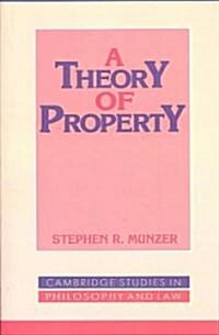 A Theory of Property (Paperback)