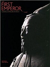 The First Emperor: Chinas Terracotta Army (Paperback)