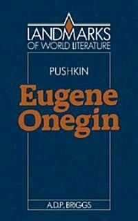 Alexander Pushkin: Eugene Onegin (Paperback)