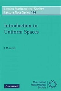 Introduction to Uniform Spaces (Paperback)