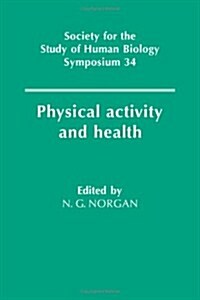 Physical Activity and Health (Hardcover)