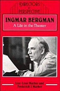 Ingmar Bergman : A Life in the Theater (Paperback, 2 Revised edition)