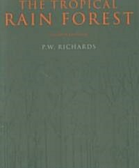 The Tropical Rain Forest : An Ecological Study (Paperback, 2 Revised edition)
