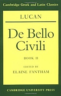 Lucan: De bello civili Book II (Paperback)