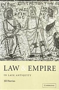Law and Empire in Late Antiquity (Paperback, Revised)