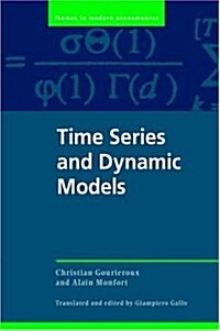 Time Series and Dynamic Models (Paperback)