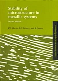 Stability of Microstructure in Metallic Systems (Paperback, 2 Revised edition)