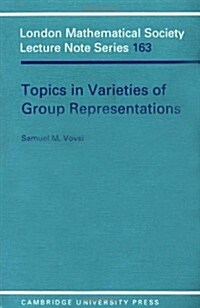 Topics in Varieties of Group Representations (Paperback)