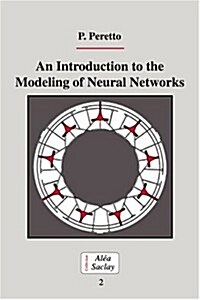 An Introduction to the Modeling of Neural Networks (Paperback)