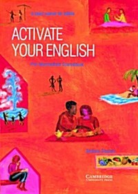 Activate Your English Pre-Intermediate Coursebook: A Short Course for Adults (Paperback)