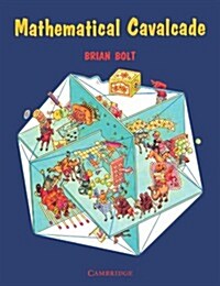 Mathematical Cavalcade (Paperback)