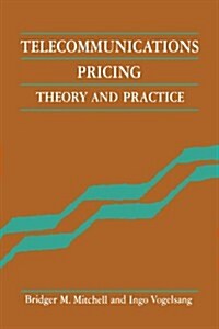 Telecommunications Pricing : Theory and Practice (Paperback)