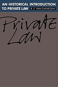 An Historical Introduction to Private Law (Paperback)