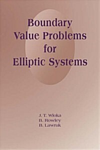 Boundary Value Problems for Elliptic Systems (Hardcover)