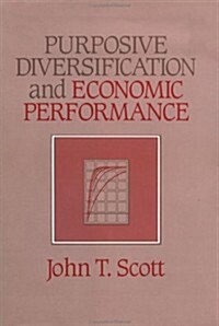 Purposive Diversification and Economic Performance (Hardcover)