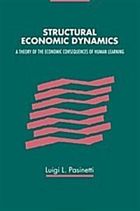 Structural Economic Dynamics (Hardcover)