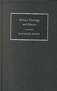 Politics, Theology and History (Hardcover)