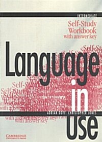 Language In Use Intermediate Self-study With Answer Key (Paperback, Workbook)