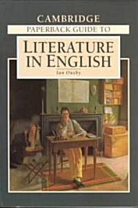 The Cambridge Paperback Guide to Literature in English (Paperback)