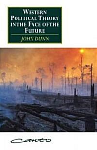 Western Political Theory in the Face of the Future (Paperback, 2 Revised edition)