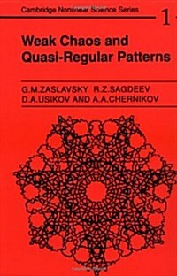 Weak Chaos and Quasi-Regular Patterns (Paperback)
