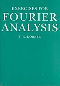 Exercises in Fourier Analysis (Paperback)