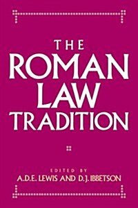 The Roman Law Tradition (Hardcover)