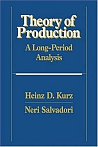 Theory of Production : A Long-Period Analysis (Hardcover)