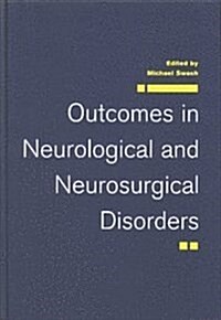 Outcomes in Neurological and Neurosurgical Disorders (Hardcover)