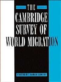 The Cambridge Survey of World Migration (Hardcover)
