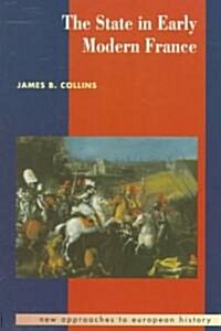 The State in Early Modern France (Paperback)