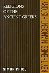 Religions of the Ancient Greeks (Paperback)