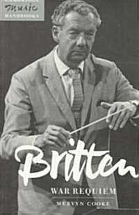Britten: War Requiem (Paperback)