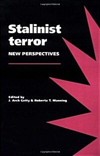 Stalinist Terror : New Perspectives (Paperback)