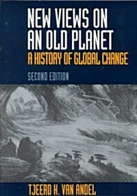 New Views on an Old Planet (Paperback, 2 Revised edition)