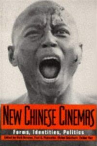 New Chinese cinemas : forms, identities, politics