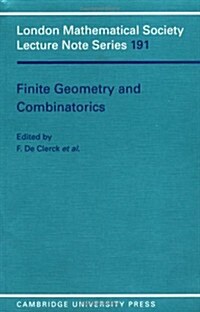 Finite Geometries and Combinatorics (Paperback)
