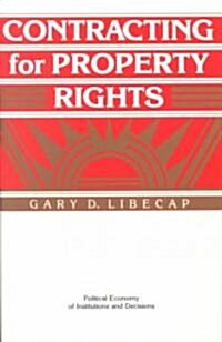 Contracting for Property Rights (Paperback)