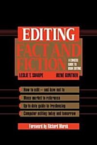 Editing Fact and Fiction : A Concise Guide to Book Editing (Hardcover)