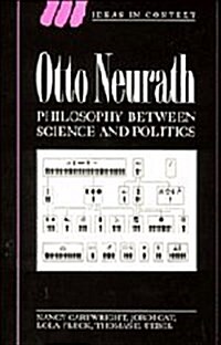 Otto Neurath : Philosophy between Science and Politics (Hardcover)