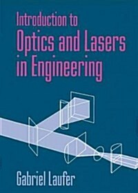 Introduction to Optics and Lasers in Engineering (Hardcover)