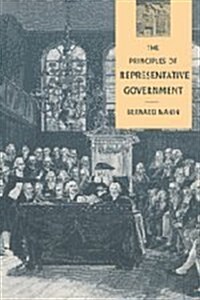 The Principles of Representative Government (Hardcover)