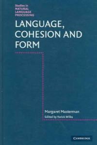 Language, cohesion and form