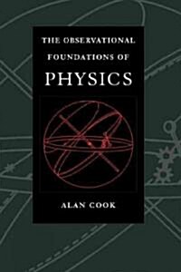 Observational Foundations of Physics (Hardcover)