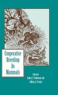 Cooperative Breeding in Mammals (Hardcover)