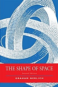The Shape of Space (Paperback, 2 Revised edition)