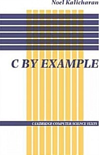 C by Example (Paperback)